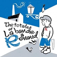 La Totale of la Bande à Renaud